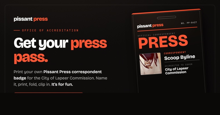 Pissant Press correspondent press pass badge